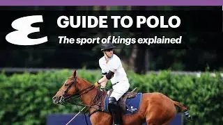How to play Polo | Esquire guide to the sport of kings