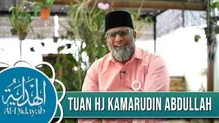 Al Hidayah (2019) - Tuan Hj Kamarudin Abdullah | Fri, Jan 18