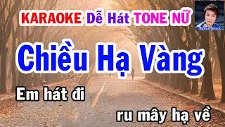 Karaoke  Chiều Hạ Vàng  Tone Nữ  Nhạc Sống  gia huy beat