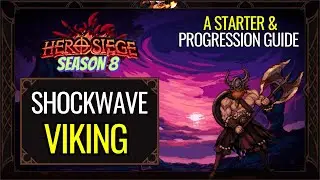 Shockwave Viking - Starter & Progression Guide | Hero Siege Season 8