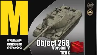 Object 268 Version V / WoT Console / PS5 / Xbox Series X / 1080p60 HDR