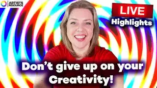 Don't give up on your Creativity! 🙌 Live Mixed Media Art & Motivational Talk