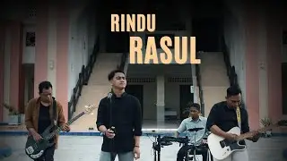 RINDU RASUL (Cover) by The Posh Team