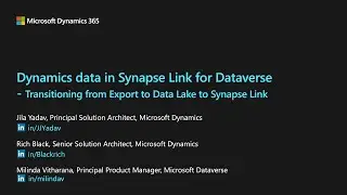 Dynamics Data in Synapse Link for Dataverse Architecture Patterns and Virtual Data Warehousing