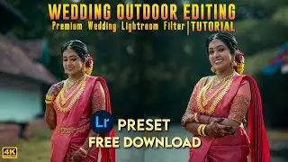 Wedding Outdoor Lightroom Preset Free download | Lightroom Mobile Tutorial | Lightroom DNG Download