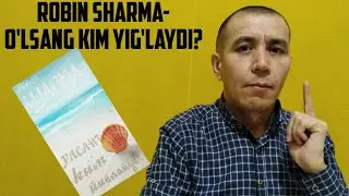 Robin Sharma-O`lsang Kim Yig`laydi