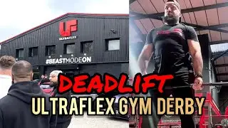 ULTRAFLEX DERBY IRON WORLD TOUR | DEADLIFT COMPETITION | GASP | ILLEGAL NUTRITION