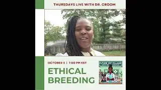 Upcoming Live on Responsible and Ethical Breeding