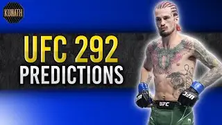 UFC 292 PREDICTIONS | UFC 292 BETS & FULL CARD BREAKDOWN