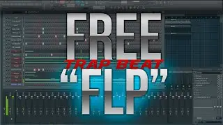 FL Studio 12 - Tutorial: Making a Trap Beat *Free FLP Project*