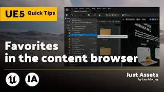 Unreal Engine 5 QuickTip | Favorites in the content browser