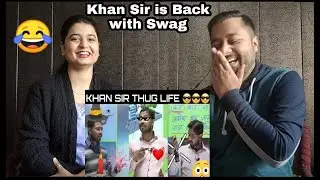 Khan Sir Patna Comedy Videos | Khan Sir Thug Life (Part-4) | Reaction