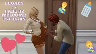 The Sims 4 / Legacy Challenge / Welcome 1st baby!
