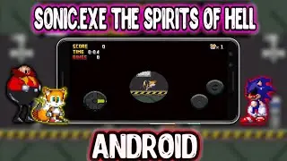 Sonic.Exe: The Spirits Of Hell Android Update