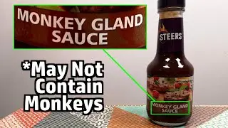 Monkey Gland Sauce.  What Even IS Monkey Gland Sauce?