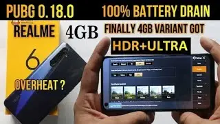 REALME 6 [4GB] AFTER PUBG 0.18 UPDATE #HDR /ULRTA #SMOOTHEXTREME 100% battery drain🔥🔥🔥