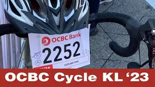 Cycling Back In Action : OCBC Cycle KL