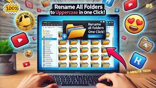 How to Rename Multiple Folder At Once