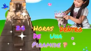 24 horas dentro de una piramide! ¿que hicimos?