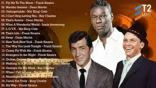Frank Sinatra, Dean Martin ,Louis Armstrong, Nat King Cole, Ray Charles, Bing Crosby