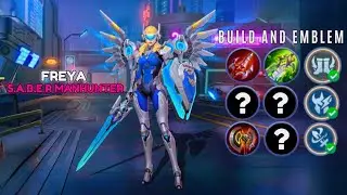 FREYA EMBLEM AND BUILD 2024 | FREYA BEST BUILD - MOBILE LEGENDS