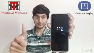 How to install Always On Display feature on J6 , J8 , A6 | Samsung | By Technical Mustajab