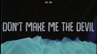Chloë Lupton – Don't make me the Devil