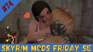 Skyrim Mods Friday SE #74 FR - Ace Romance Animations