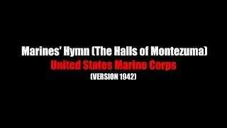 Marines' Hymn (halls of montezuma) | LYRICS | United States Marine Corps | 1942