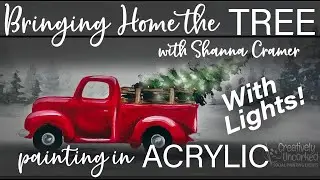 HOW TO PAINT EASY | Bringing Home the Christmas Tree in a Red Vintage Truck with lights in Acrylics