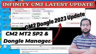 Infinity CM2 MT2 2.44 | Infinity CM2 Latest Update MT2 SP2 & Dongle Manager | CM2 Update 2023