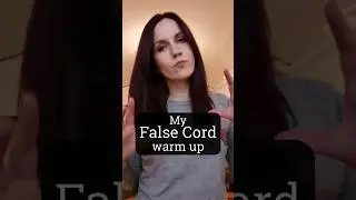 My False Cord WarmUp