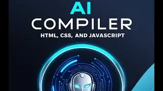 Building an AI-Powered HTML, CSS, and JavaScript Compiler | Step-by-Step Tutorial #aiwebsitebuilder