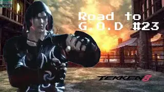 closing in on supreme Road to G.O.D #23 | tekken 8 ranked