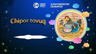 Ertaklar: Chipor tovuq │ Ертаклар: Чипор товуқ