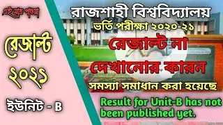 RU RESULT - C Unit Unit Problem Solve Admission 2020-21 - Rajshahi University Result 2021