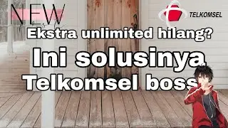 Ekstra unlimited hilang? |Insyaallah ini solusinya
