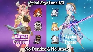 C1 Varesa & C2 Ayaka | NEW Spiral Abyss Luna 2 | Genshin Impact