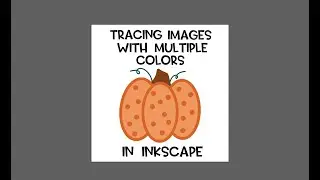 Tracing In Inkscape Using Images With Multiple Colors