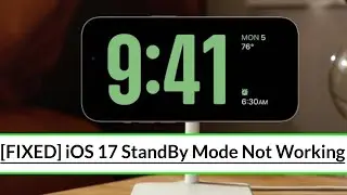 Apple iOS 17: Standby Mode Not Working on iPhone (Fixed) | iOS 17 beta standby mode not working