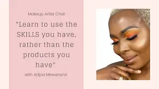 Makeup Artist Chat: Adjoa Mkwananzi