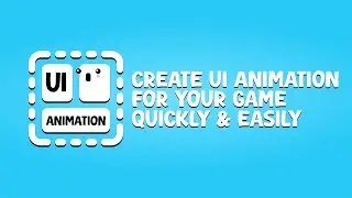 Unity UI Animation Tool | Create animations quickly and easily!