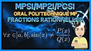 [MPSI/MP2I/PCSI] Fractions rationnelles - exo corrigé X-ENS MP (sinus est-il rationnel ?)