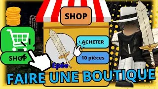 FAIRE une BOUTIQUE sur Roblox ! [TUTO]