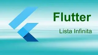 Flutter - Lista Infinita