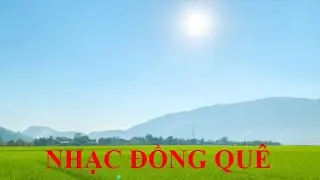 ✅ Nhạc đồng quê l Nhạc không lời l Hòa tấu guitar l Play list 22