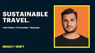 Making Sustainable Travel Simpler | Josh Cohen | Give a Shift 018/1000