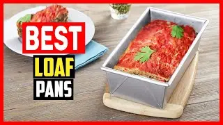 ✅Top 5 Best Loaf Pans in 2025