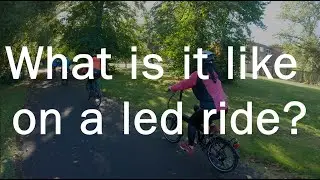 What is it like on a led bicycle ride