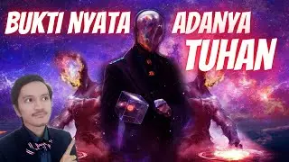 BUKTI NYATA KEBERADAAN TUHAN